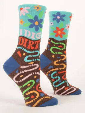 I Dig Dirt W-Crew Socks